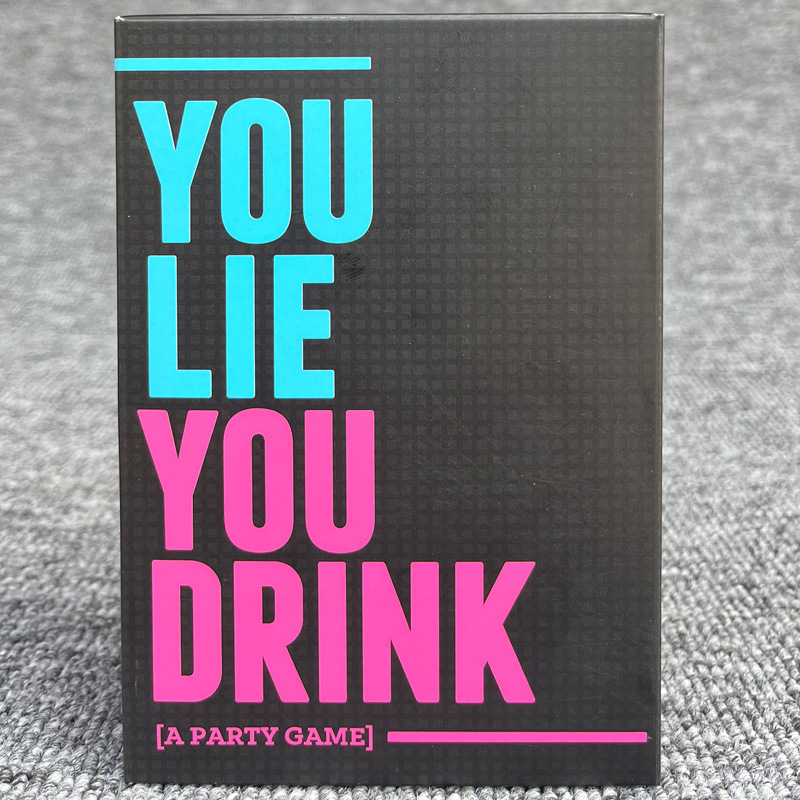 You Lie You Drink Party Card Game